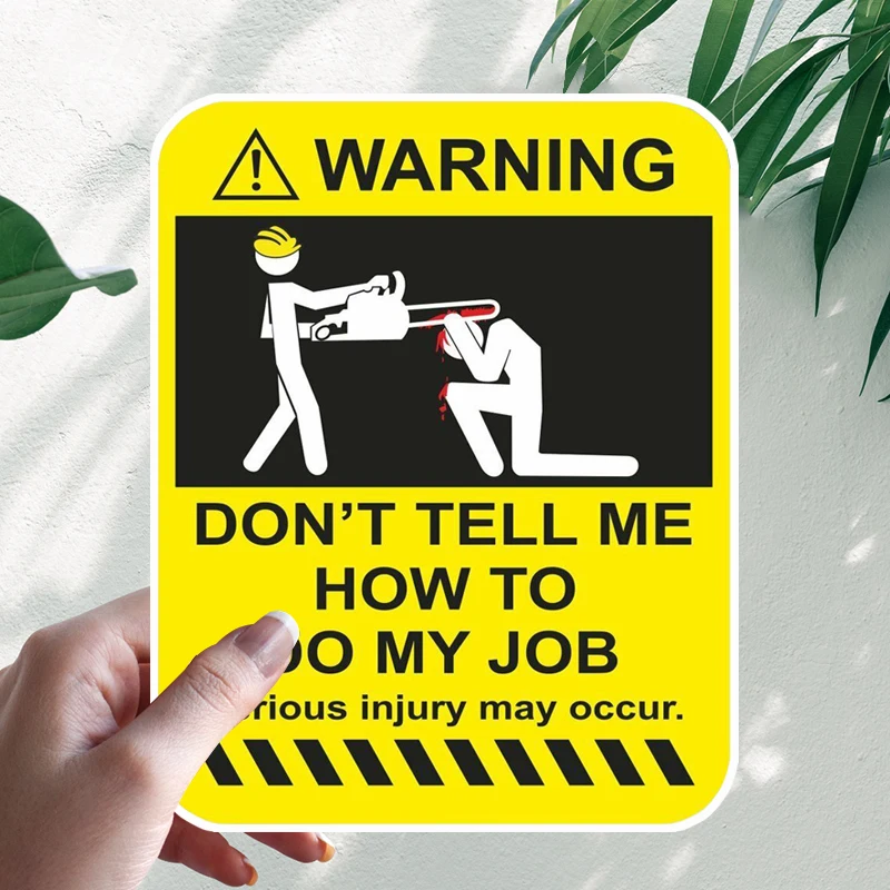 

Забавная Женская наклейка не скажите мне, как сделать мою работу, наклейка, водонепроницаемые аксессуары для стайлинга автомобиля