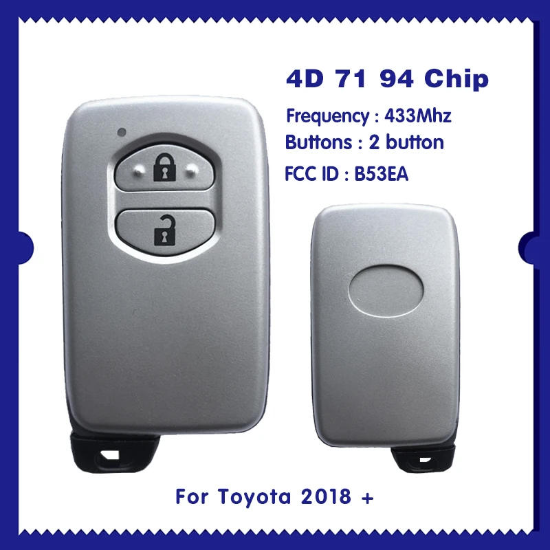 

For Toyota LAND CRUISER 2008+ Smart Key 2Buttons P1 94 4D-71 Chip 433MHz ASK B53EA 0140D CN007285