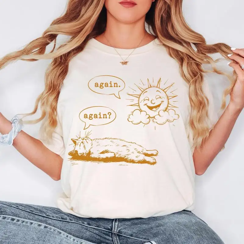 

Футболка Comfort Colors Again Wake Up Повторение сна Забавный экзистенциальный кот Солнце и ленивый милый юмор с вырывкой