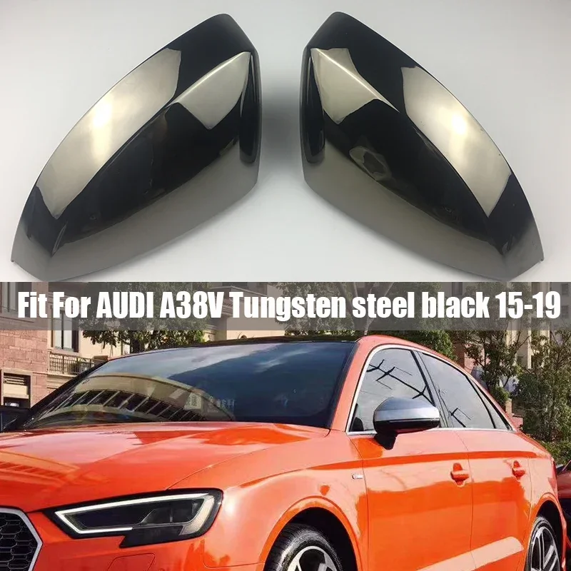 

Replace Pair Side Wing Mirror Covers for Audi A3 S3 8V RS3 Caps Tungsten steel black 2017 2015 2016 2018 2013 2014 2019