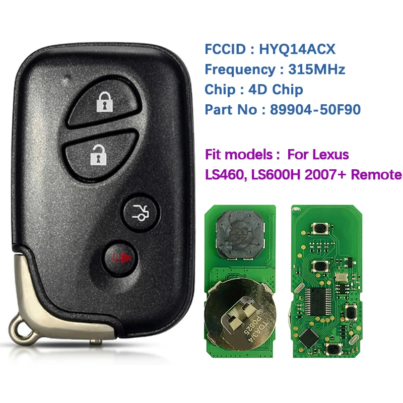 CN052034 Aftermarket 4 Button Smart Key HYQ14ACX-5290 P1 98 4D-67 315MHz 89904-50F90 Keyless Go For Lexus LS460, LS600H 2007+