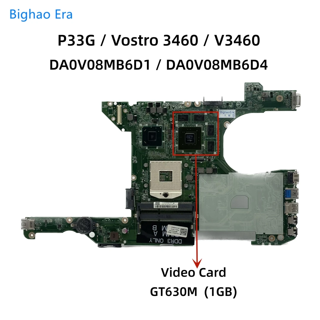 For Dell P33G Vostro 3460 V3460 Laptop Motherboard With HM77 Chipset GT630M 1GB-GPU DA0V08MB6D1 DA0V08MB6D4 CN-0C0NHY C0NHY