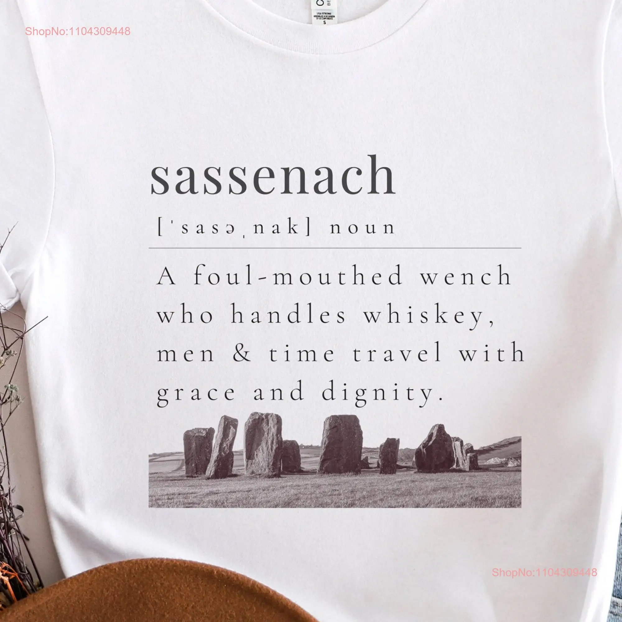 Sassenach T Shirt Outlander s for Fan Claire long or short sleeves