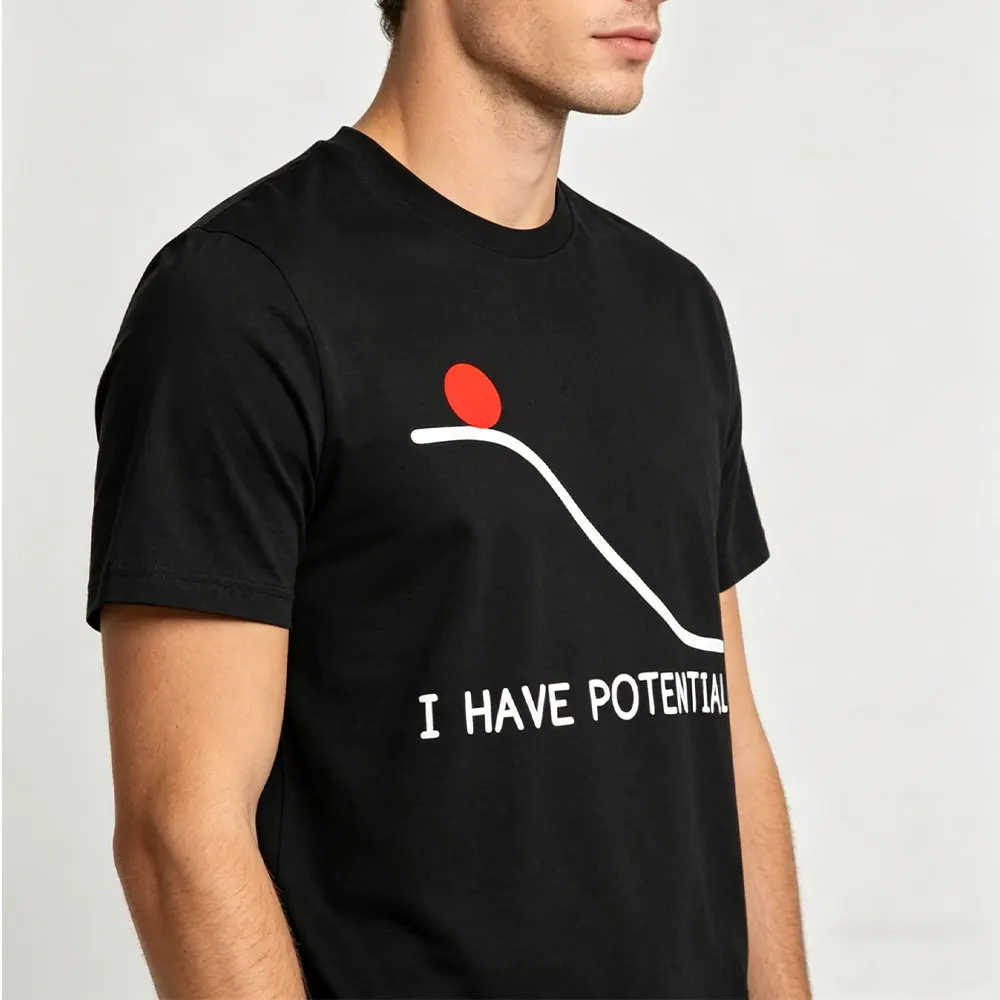 I Have Potential Physics Science Teacher Gift Funny Science T-Shirt Physics Major Unisex Oversized Tees Y2k Top Graphic T Shirts