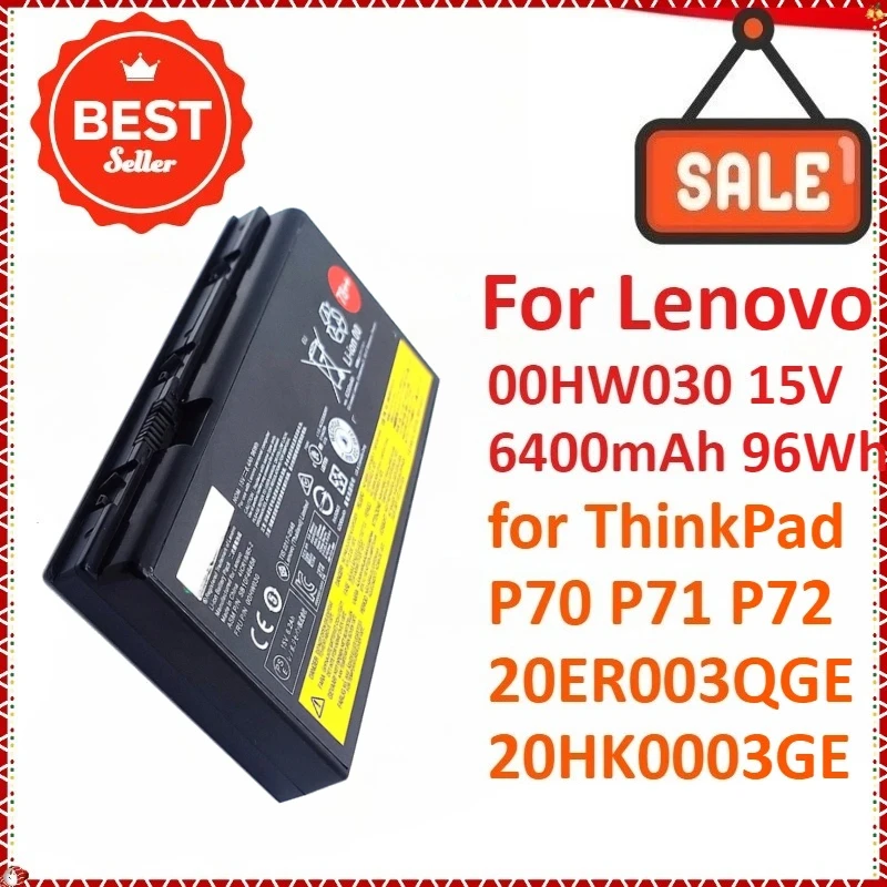 

Новый аккумулятор для ноутбука 00HW030 SB10F46468 15 В 6400 мАч 96 Втч для Lenovo ThinkPad P70 P71 P72 20ER003QGE 20HK0003GE, высокое качество