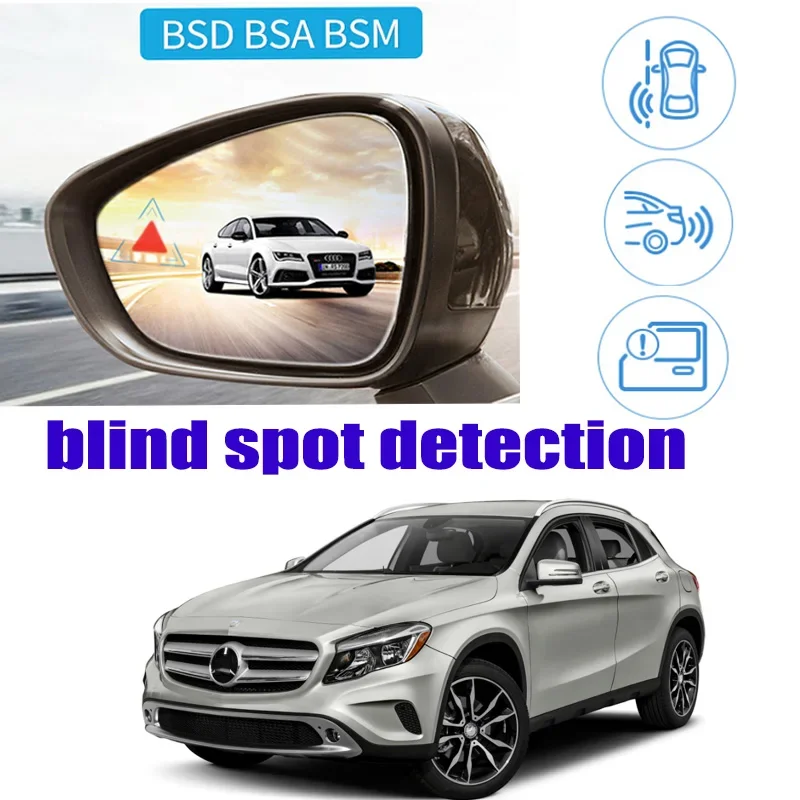 For Mercedes Benz GLA MB X156 2013~2019 Car BSM Blind Area Spot Warning Safety Drive Alert Mirror Rear Radar Detection System