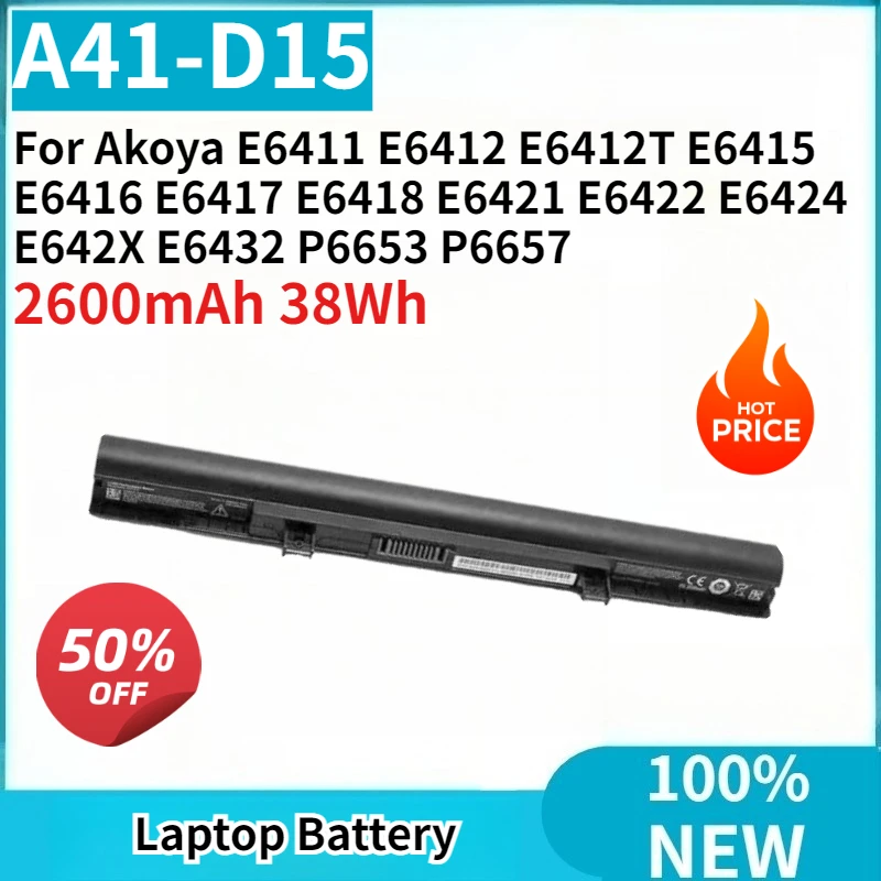 

100% New Laptop Battery A41-D15 2600mAh for Akoya E6411 E6412 E6412T E6415 E6416 E6417 E6418 E6422 E6424 E642X E6432 P6653 P6657