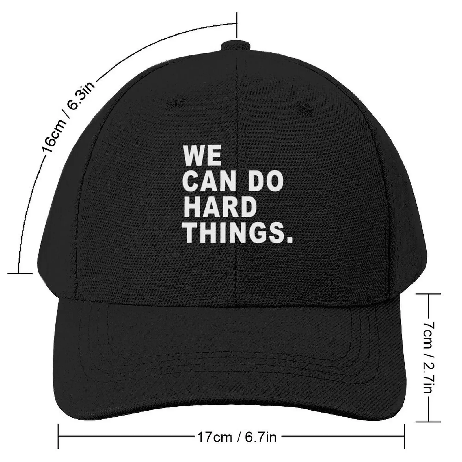 We can do hard things Baseball Cap hiking hat Military Cap Man Men's Caps Women's