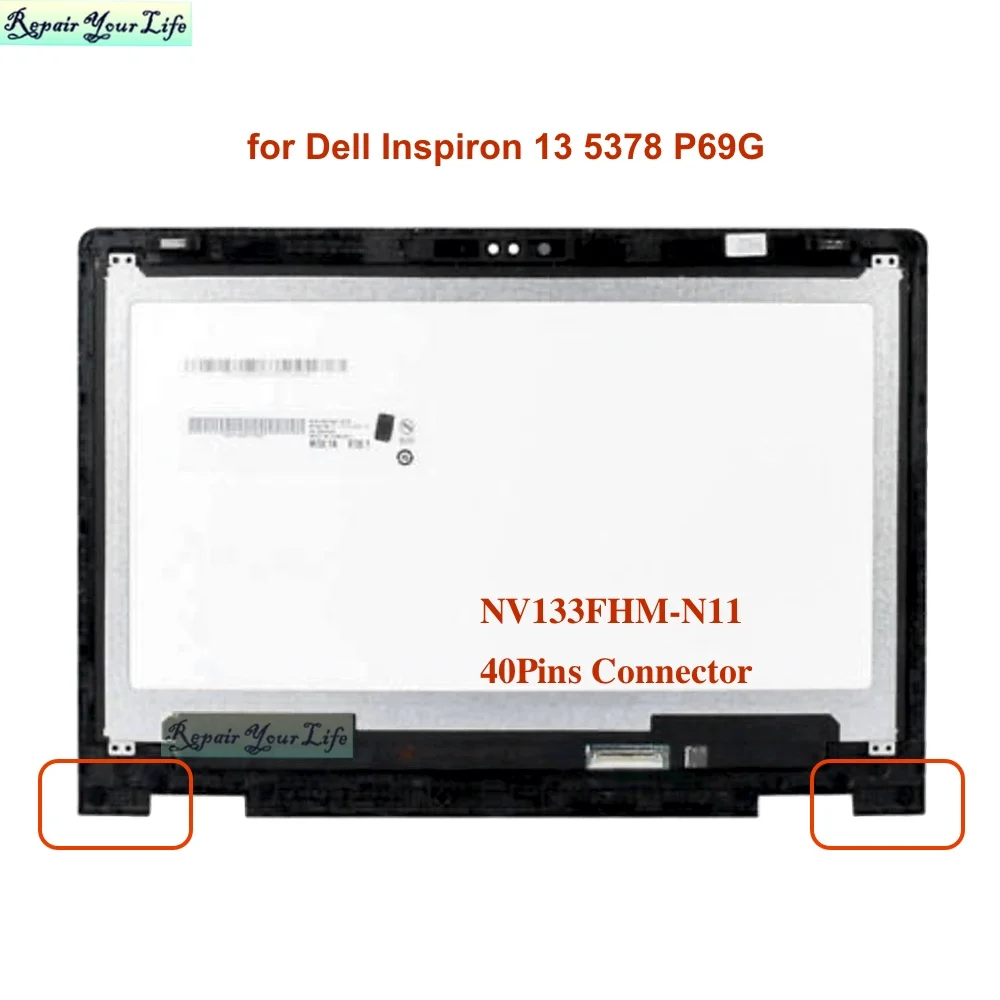 

06NKDX 13.3 Laptop LCD Touch Screen Assembly For Dell Inspiron 13 5378 P69G P69G001 NV133FHM-A11 LCD Display Matrix 40P 6NKDX