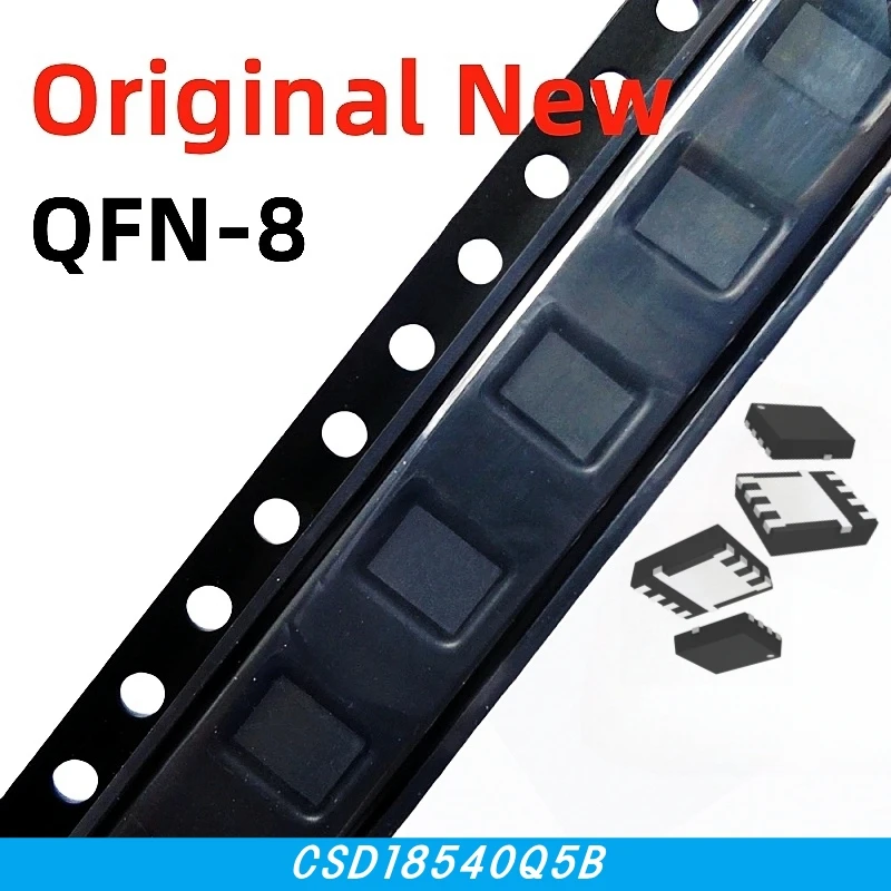 

10pcs 100% New CSD18540Q5B CSD18540 QFN-8 Chipset