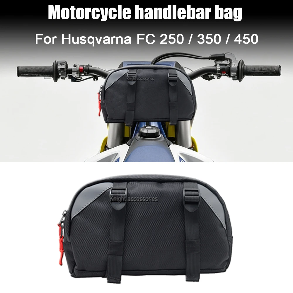 For Husqvarna FC 250 / 350 / 450 Motorcycle Handlebar Bag Waterproof and dustproof tool bag Travel Tools Bag