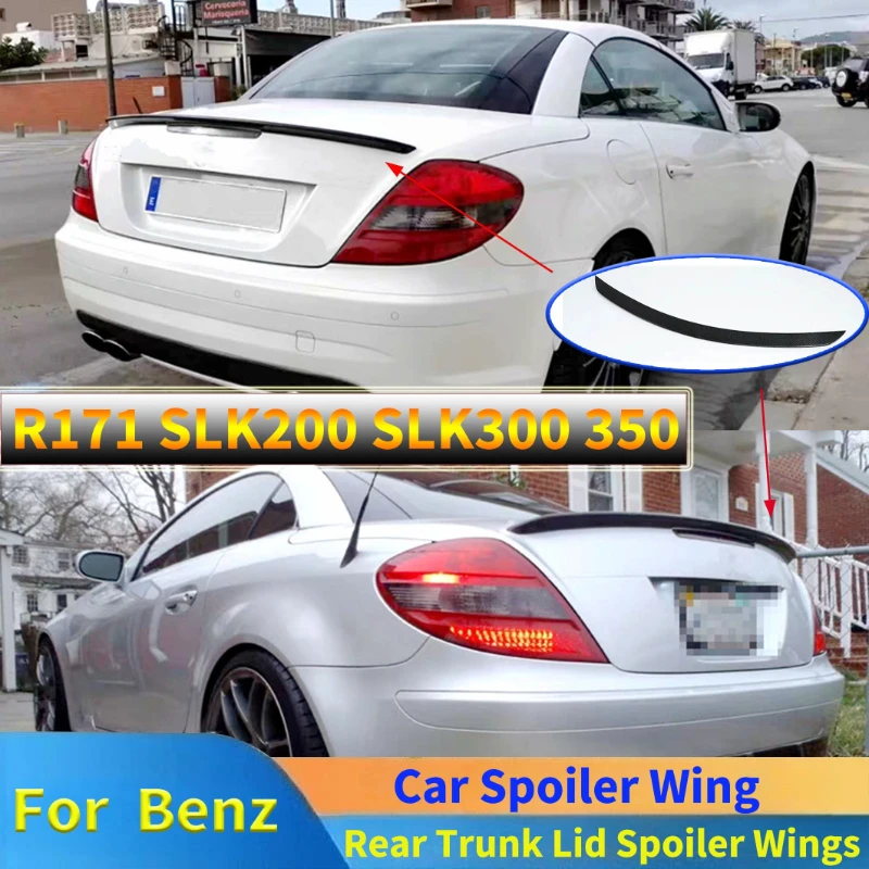 Rear Trunk Lid Spoiler Wings for 2005-2010 Benz SLK R171 SLK200 SLK300 SLK350 Spoiler Tail Fin Body Kit Tuning Automobiles