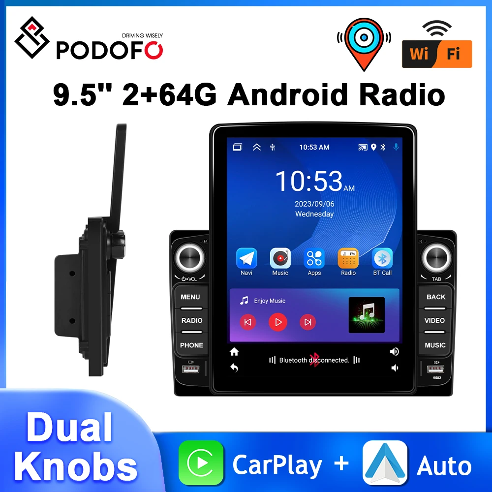 

Podofo 9.5'' Vertical Screen Car Radio 2+64G Multimedia Player 4Core Dual Knobs Carplay Android Auto WIFI GPS Navigation FM/RDS