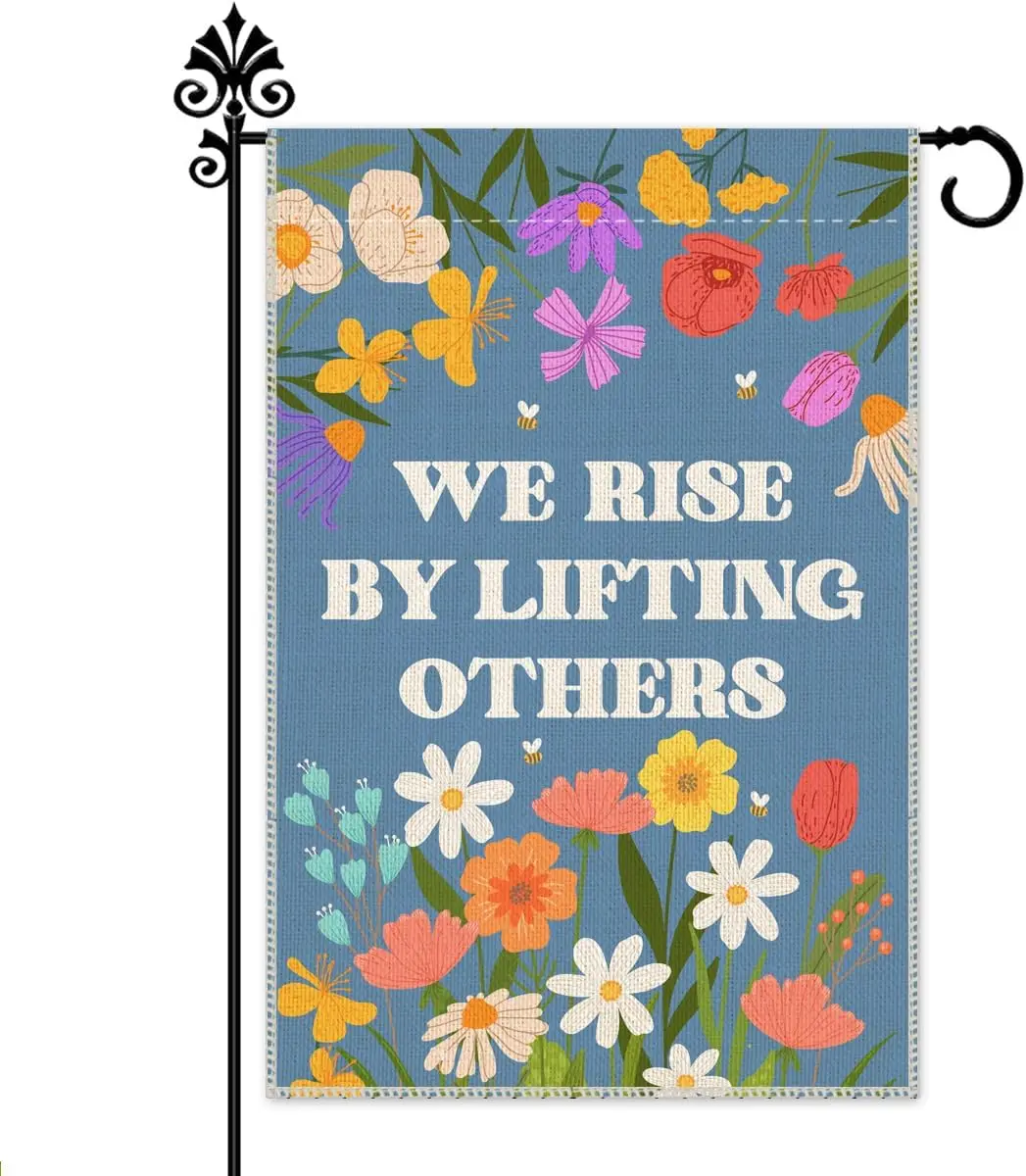 Hafhue We Rise By Lifting Others Garden Flag, 12 x 18 Inch Double Sided Farmhouse Holiday Yard Garden Lawn Decoration Flag,  yyi