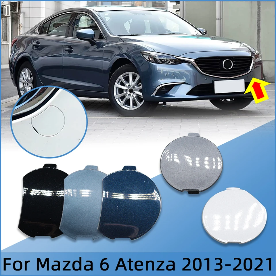 For Mazda 6 Atenza 2013-2021 Car Accessories Front Bumper Towing Hook Cap Lid Hauling Tow Hook Eye Trailer Cap Garnish Trim