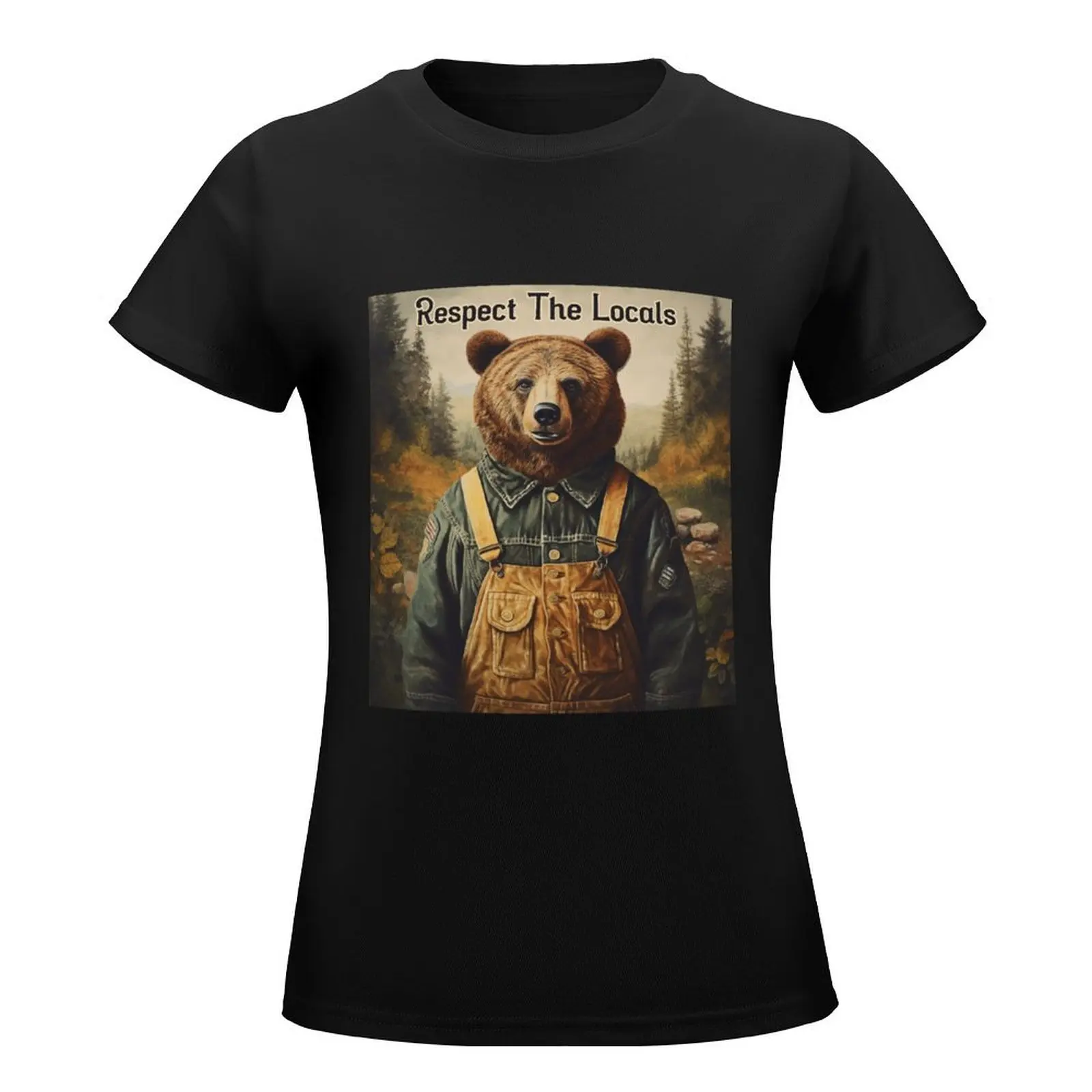 Bear in overalls - Respect the Locals T-Shirt female aesthetic clothes vintage clothes plus size t shirts for Women loose fit