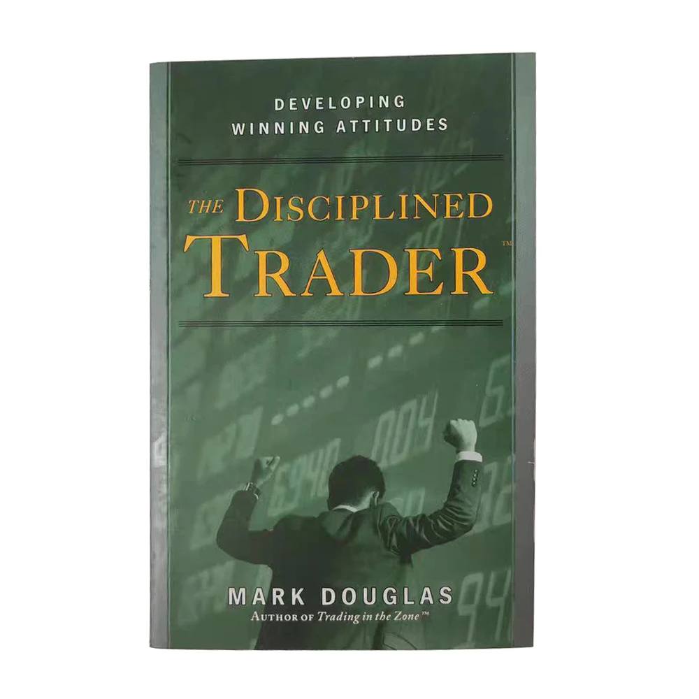 The Disciplined Trader: Developing Winning Attitudes by Mark Douglas Commodities Trading English Book Paperback