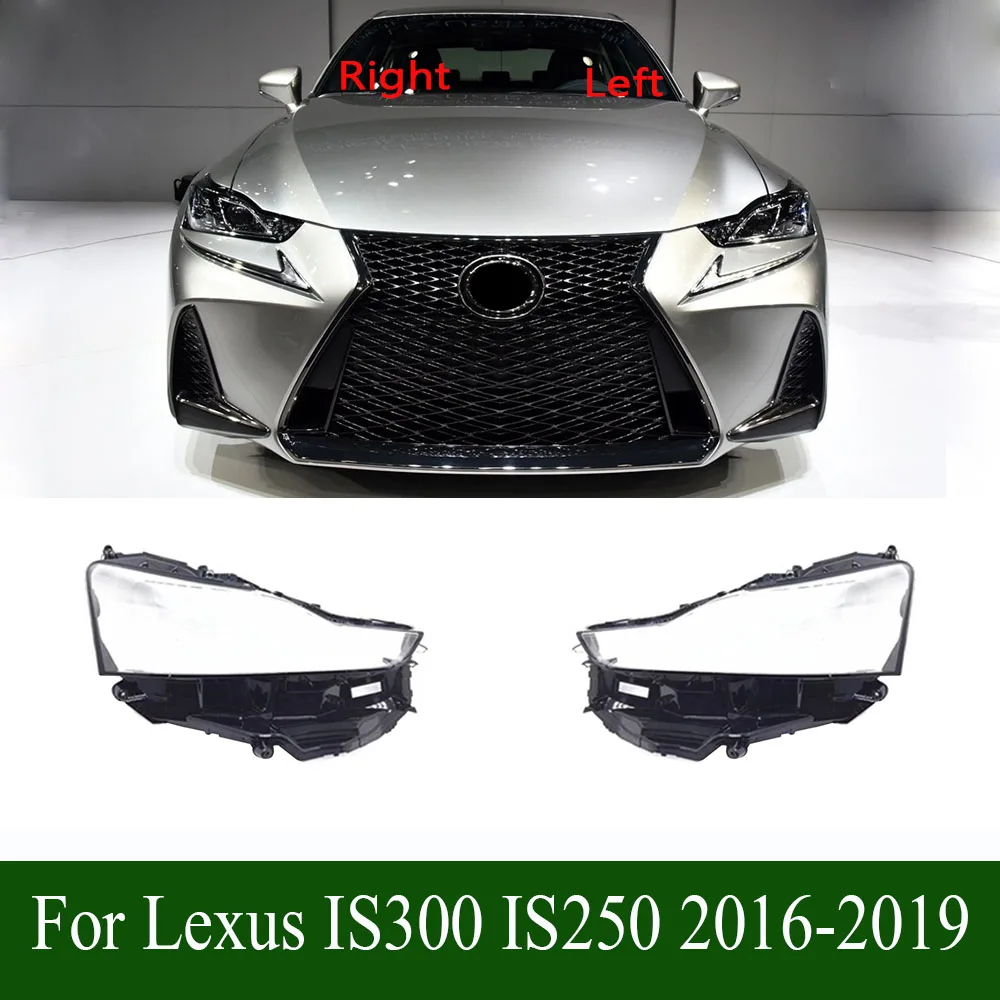 

For Lexus IS300 IS250 2016-2019 Headlight Transparent Shell Headlamp Cover Lens Plexiglass Replace The Original Lampshade