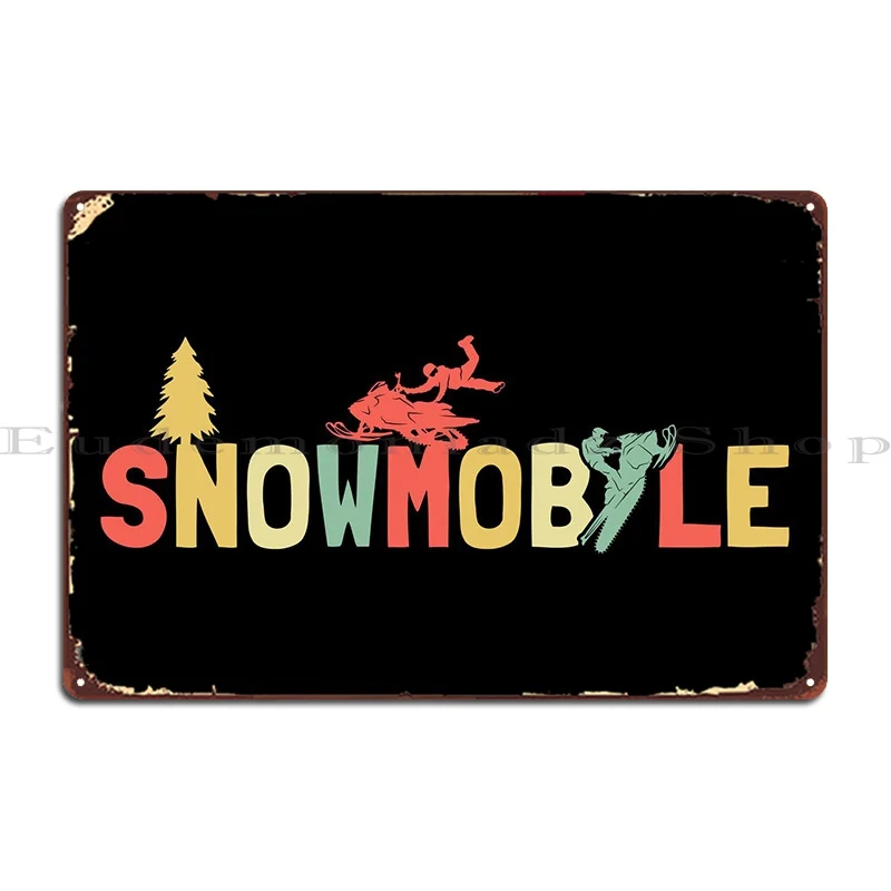 Retro Snowmobile Vintage Metal Signs Funny Printing Wall Plaque Design Poster Tin Sign Poster