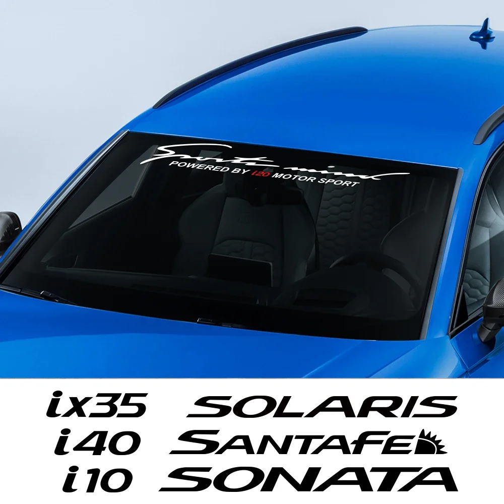 Car Front Rear Windshield Stickers Windscreen Vinyl Decals Auto Tuning Accessories For Hyundai I20 I10 I40 Santafe Solaris GDI