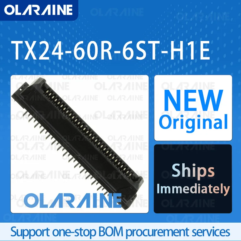 

10/50/100Pcs TX24-60R-6ST-H1E 100% brand new and original IC chip Mezzanine connectors 60 Position 1 A