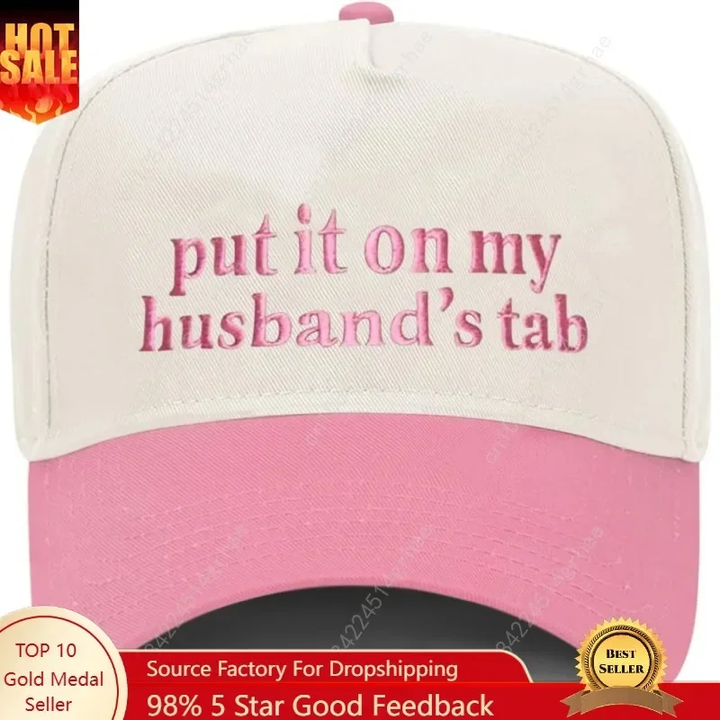 

Put It On My Husband's Tab Funny Trucker Hats Women Vintage Adjustable Baseball Cap Embroidery Fashion Trucker Hat