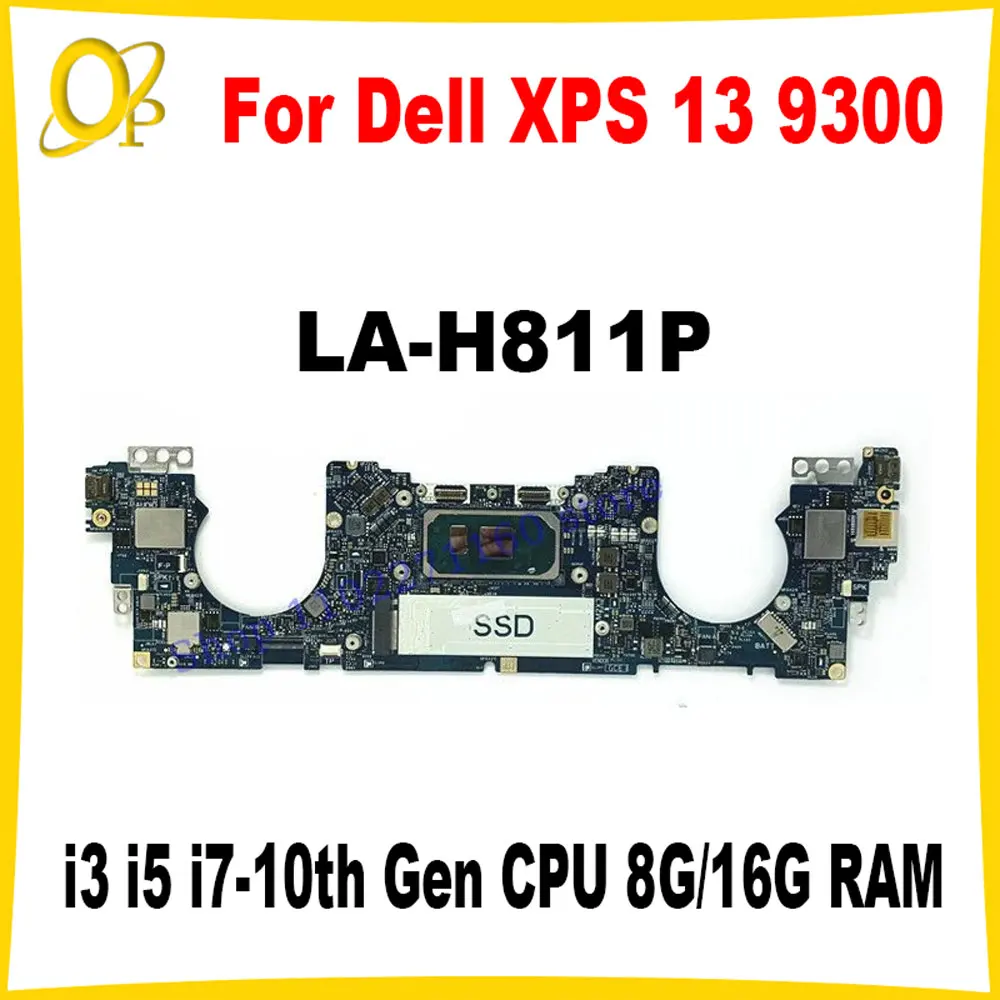 

LA-H811P for Dell XPS 13 9300 Laptop Motherboard CN-0GRKMN 0GRKMN GRKMN with i3 i5 i7-10th Gen CPU 8G/16G RAM DDR4 Fully tested