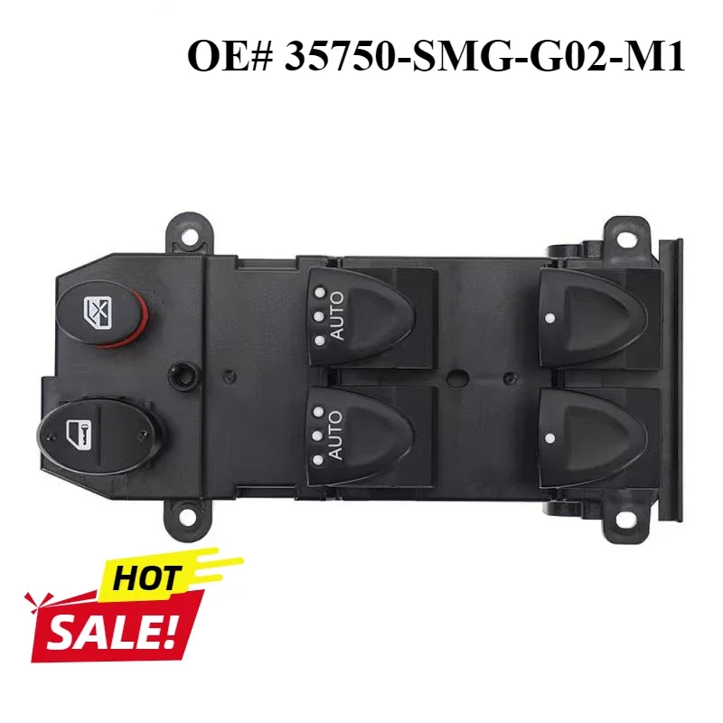 

35750-SMG-G02-M1 35750 SMG G02 M1 35750SMGG02M1 Left front car window regulator switch for 16 Civic Dual Auto