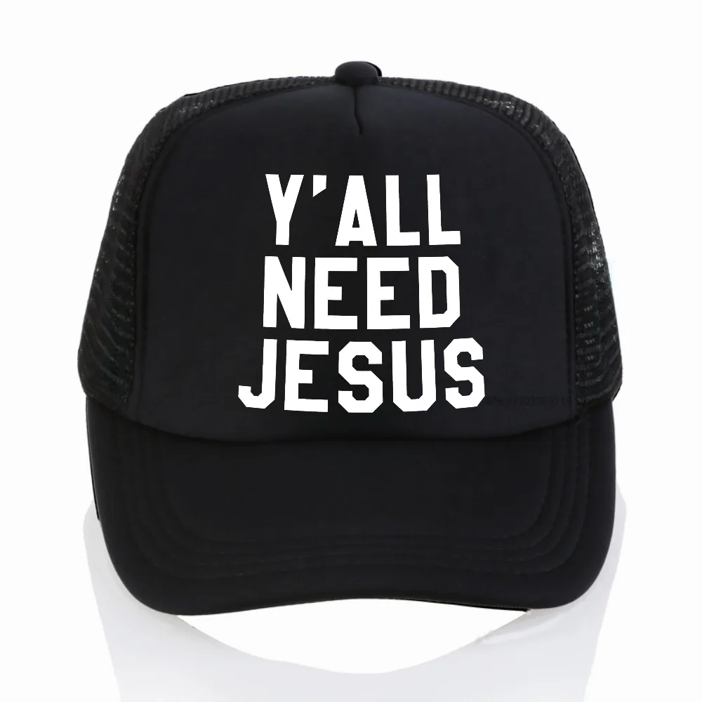 

Y'all Need Jesus Letter Printed Baseball Cap Fashion Men Women Trucker Hat summer Snapback Hats Breathable mesh trucker caps