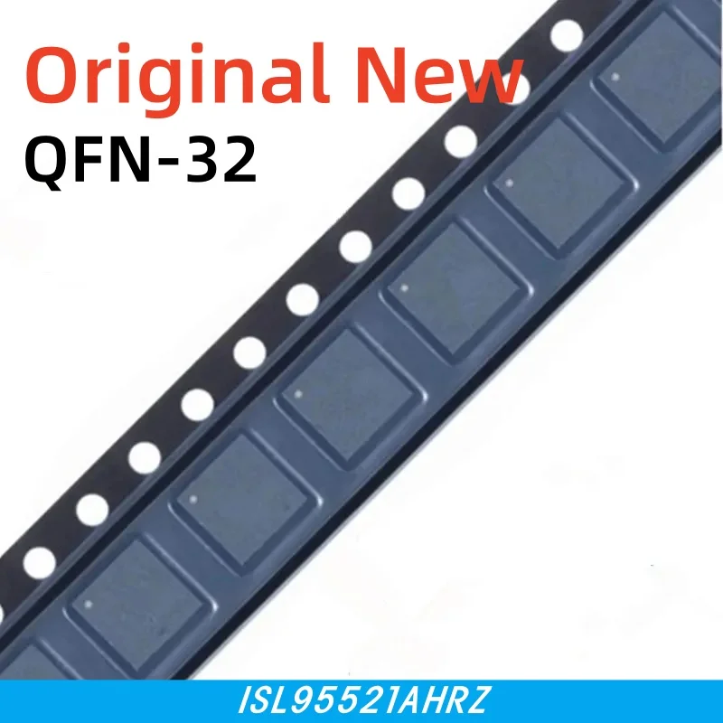 

5-10PCS 100% New ISL95521AHRZ ISL95521A 95521AHRZ ISL955 21AHRZ QFN-32 Chipset