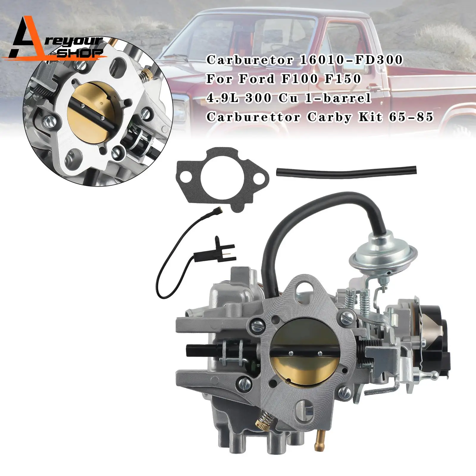 Carburetor 16010-FD300 for Ford F100 F150 4.9L 300 Cu 1-barrel Carburettor Carby Kit 65-85