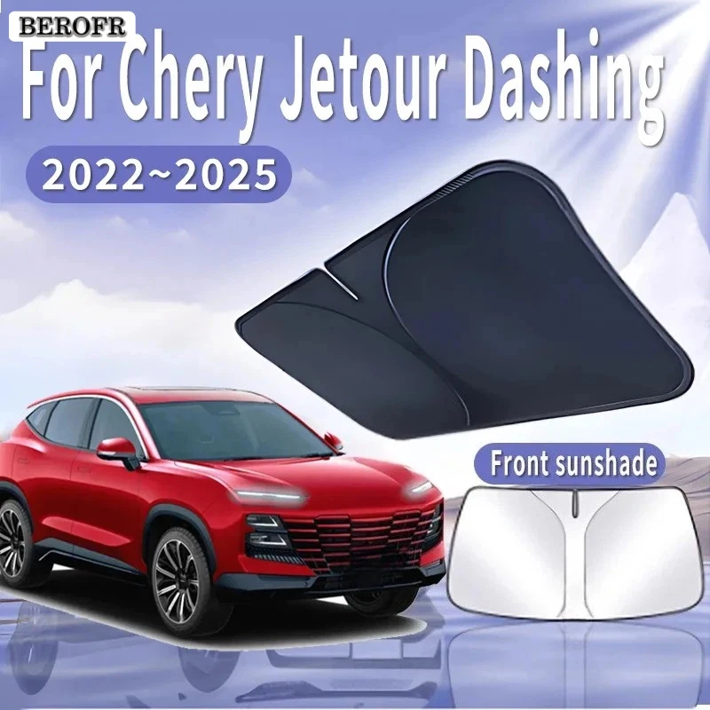 Car Sun Visor For Chery Jetour Dashing 2022~2025 2023 2024 Front Windshield Sunshade Heat Insulation Summer Cooling Accessories