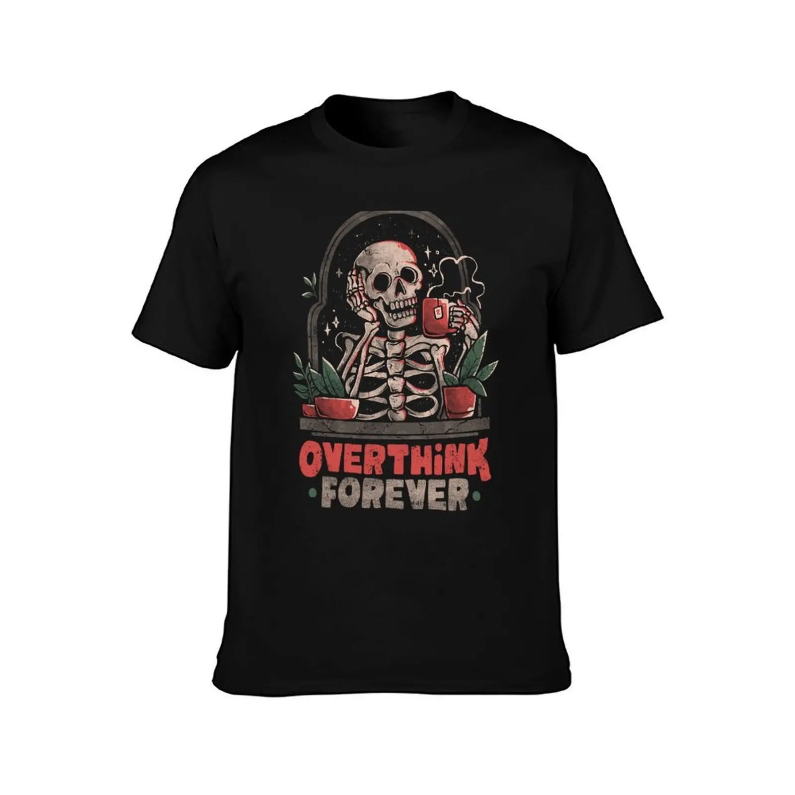 Overthink Forever - Evil Dark Funny Skull Skeleton Gift T-Shirt Heavy Duty Casual Work Tee T-Shirt