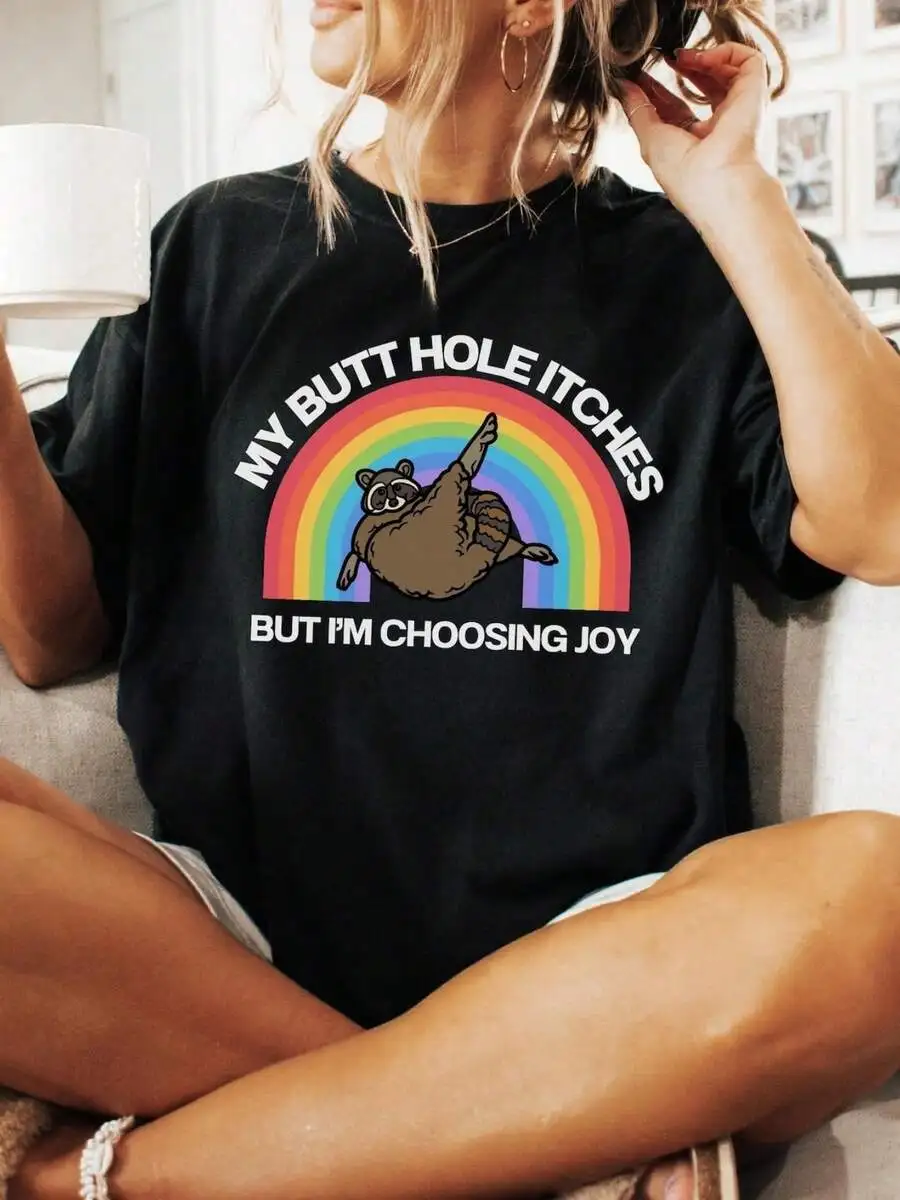 Embarrassing Shirt Raccoon Rude Offensive Dirty Unhinged Raunchy Tshirt Inappropriate Gag Gift Joke Prank Exchange Roule