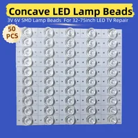 50 unidades de LED SMD 3V 6V para reparar tiras de retroiluminación de TV LED de 32-75 pulgadas, LED cóncavos con lente óptica, compatibles con múltiples modelos de televisores LCD