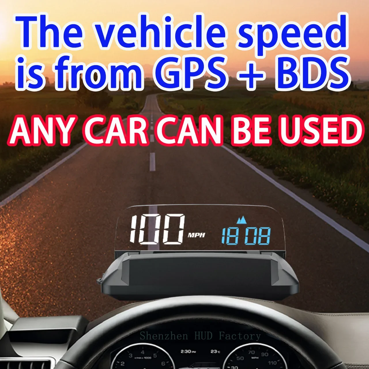 Universal HUD Speedometer；Customize Speed Warning、Vehicle GPS Speed、Time、 Altitude、 Single - Trip Mileage,3D Imaging;Factor