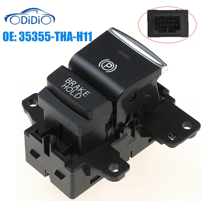 

ODIDIO 35355-THA-H11 35355THAH11 12 Pins Actuator Parking Hand Brake Handbrake Switch For Honda Avancier 2019-2020