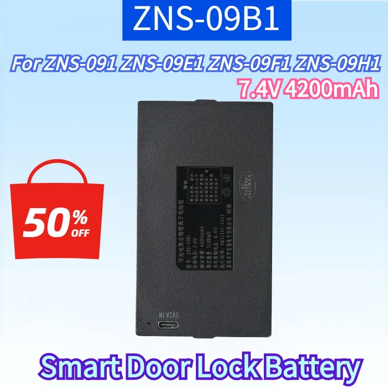 

New ZNS-09B1 7.4V 4200mAh Lithium Smart Door Lock Battery for ZNS-091 ZNS-09E1 ZNS-09F1 ZNS-09H1 Rechargeable Battery