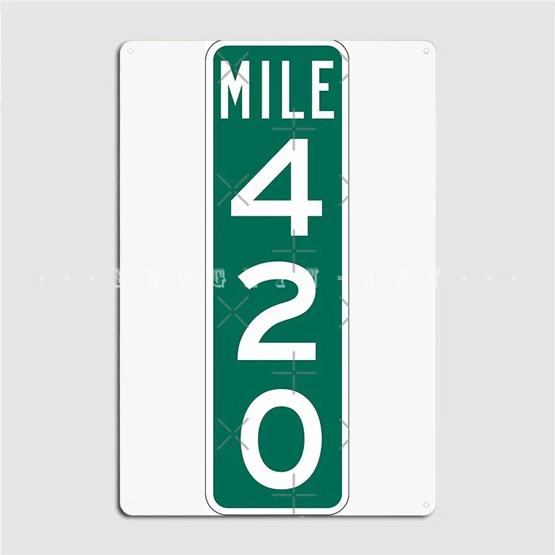 420 Mile Marker Metal Plaque Poster Cinema Living Room Mural Decoration Garage Decoration Tin Sign Poster