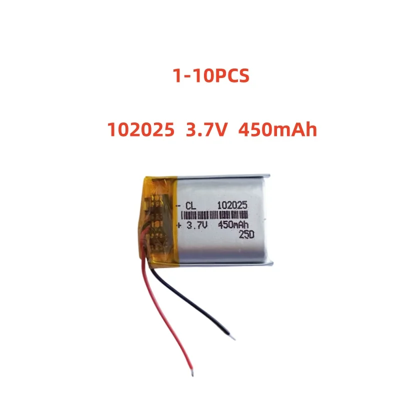 1-10 PCS 102025 3.7V 450mAh Lithium Polymer LiPo Rechargeable Battery For MP3 GPS E-books Camera Recorder Toys Bluetooth Speaker