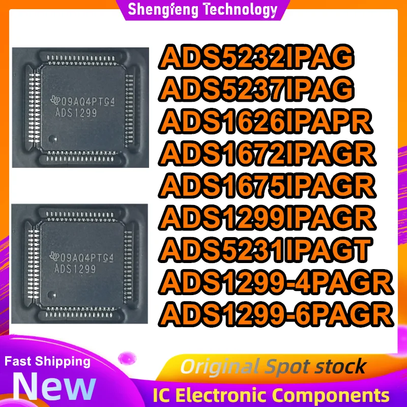

ADS5232IPAG ADS5237IPAG ADS1626IPAPR ADS1672IPAGR ADS1675IPAGR ADS1299IPAGR ADS5231IPAGT ADS1299-4PAGR ADS1299-6PAGR HTQFP IC
