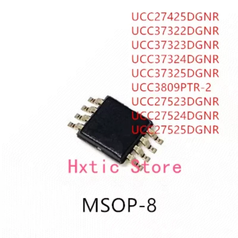 

10PCS UCC27425DGNR UCC37322DGNR UCC37323DGNR UCC37324DGNR UCC37325DGNR UCC3809PTR-2 UCC27523DGNR UCC27524DGNR UCC27525DGNR IC