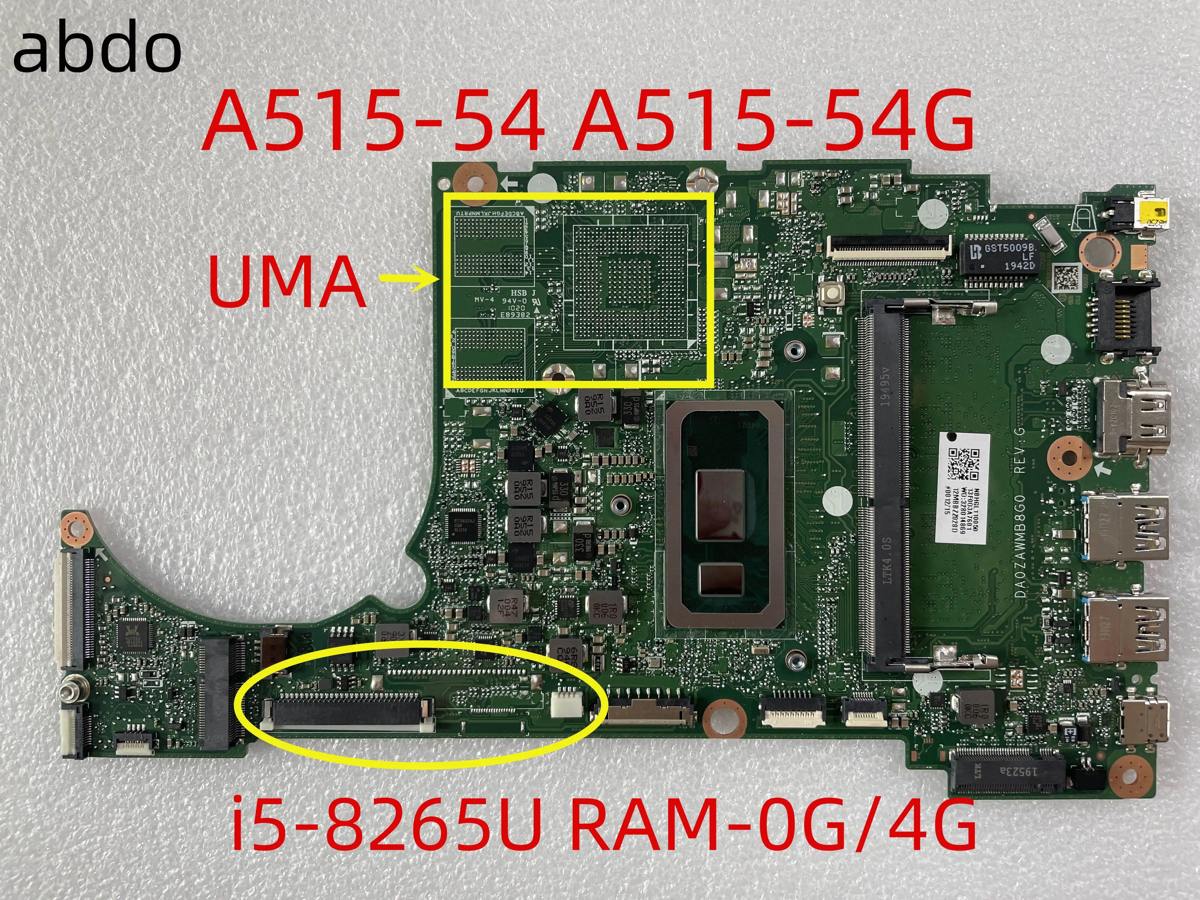 DA0ZAWMB8E0 DA0ZAWMB8G0 For acer A515-54 a515-54G Motherboard pm or uma with i5-8265u ram-0G/4GB