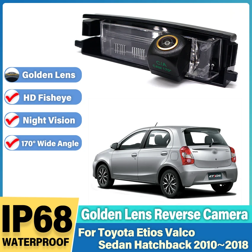 

Rear View Camera For Toyota Etios Valco Sedan Hatchback 2010~2018 Reverse Camera CCD Night Vision license Plate Camera Golden