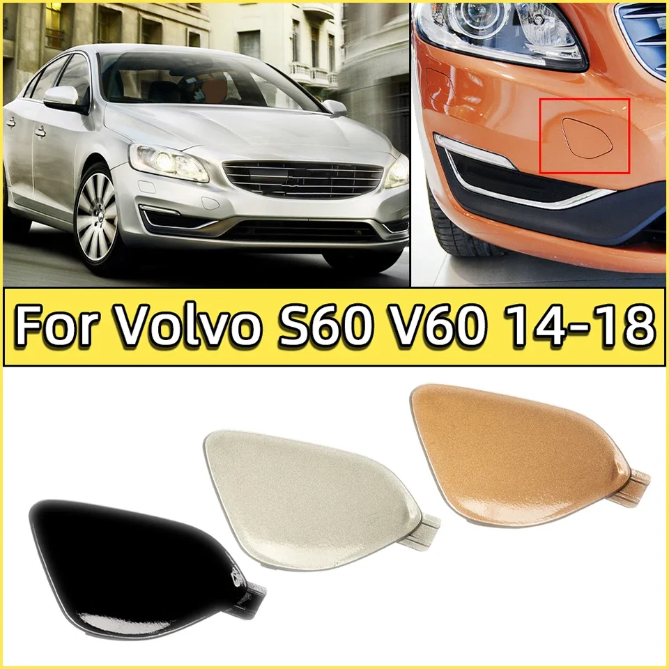 Auto Parts For Volvo V60 S60 S60L 2014-2018 39820294 31323839 Front Bumper Towing Hauling Hook Eye Cover Cap Trailer Lid Painted