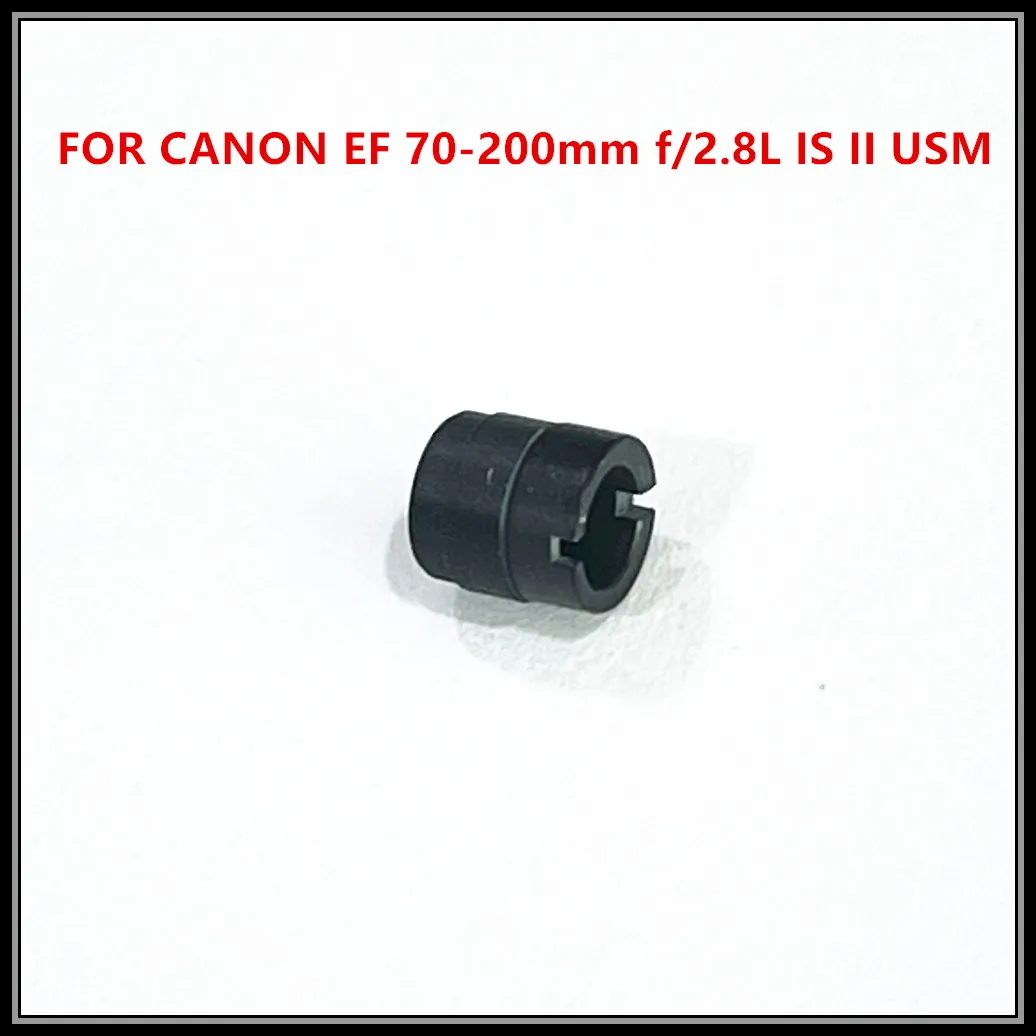 NEW Original Eccentric Collar Repair Part（ YB2-2667-000-401）for Canon EF 70-200mm f/2.8L IS II USM