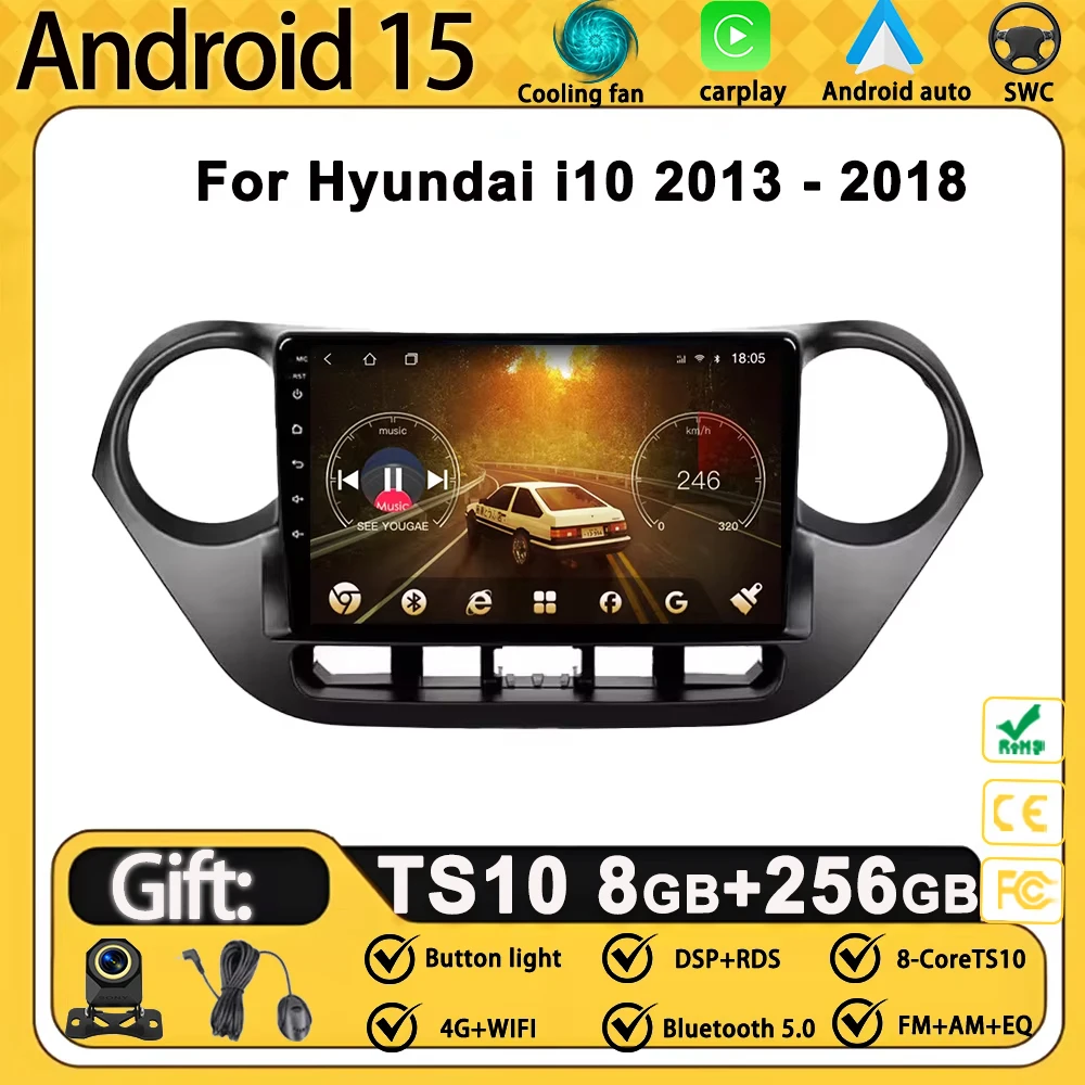 

Android 15 For Hyundai i10 2013 2014 2015 2016- 2018 Car Radio Multimedia Player Auto Navigation Carplay Video Head Unit GPS