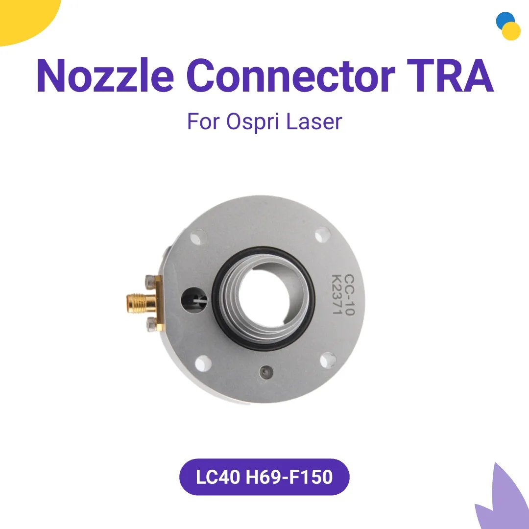 Header Ospri Fiber Laser Nozzle Connector TRA LC40-D60-H69 F150 CC-10 For Ospri HSG 3D LC40 Fiber laser Cutting Head Machines