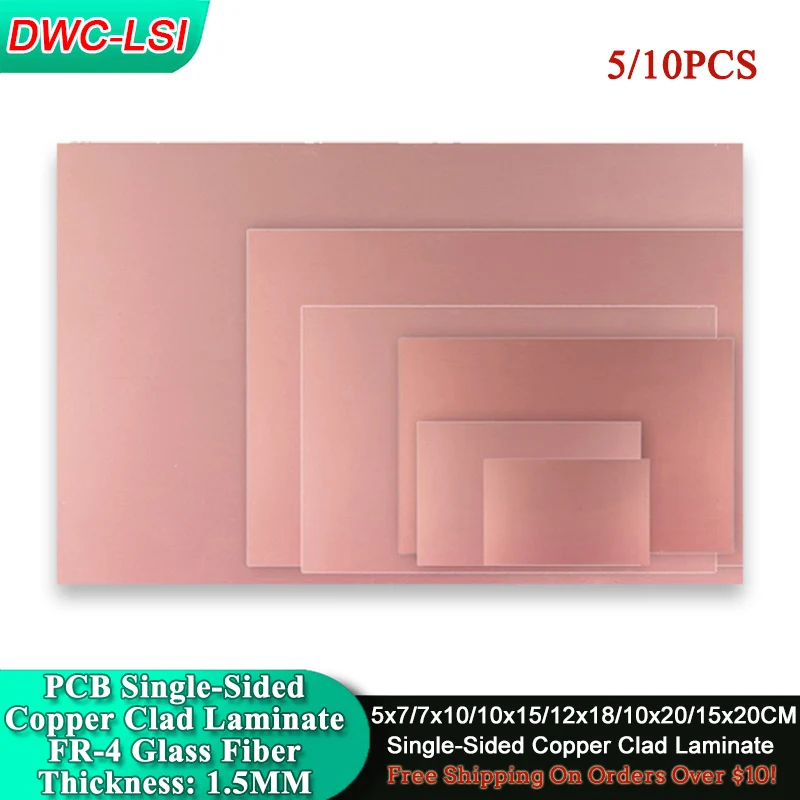 

5/10PCS 5x7/7x10/10x15/12x18/10x20/15x20CM FR-4 Fiberglass PCB Single-Sided Copper Clad Laminate DIY Printed Circuit Board