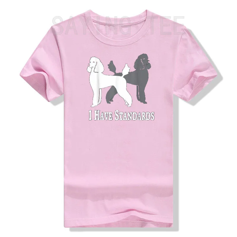 I Have Standards Poodle Dog T-Shirt Poodle Mama Colorful Mom Cute Tee Tops Crazy-Poodle-Lady Girls Fashion Anime Graphic Outfits